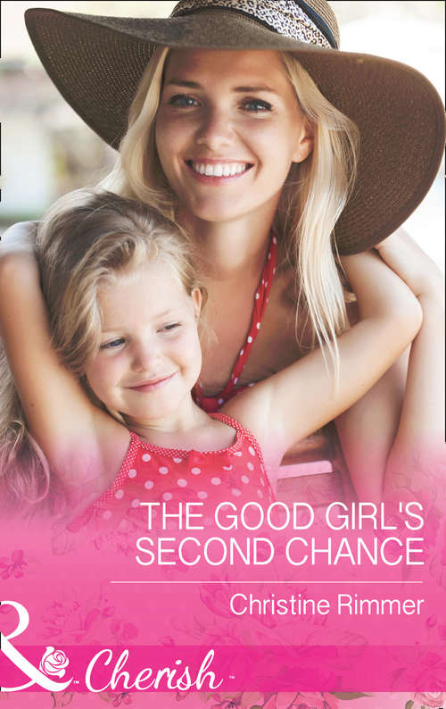 Book cover of The Good Girl's Second Chance: The Good Girl's Second Chance / Wanting What She Can't Have / Daycare Mom To Wife (ePub edition) (The Bravos of Justice Creek #2)