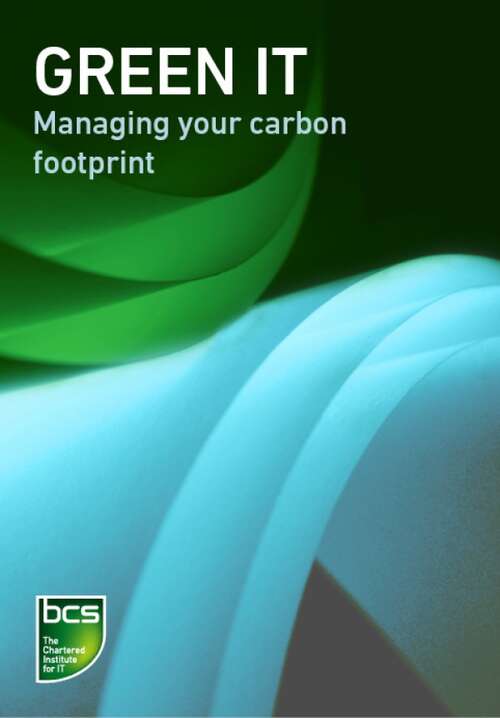 Book cover of Green IT: Managing your carbon footprint