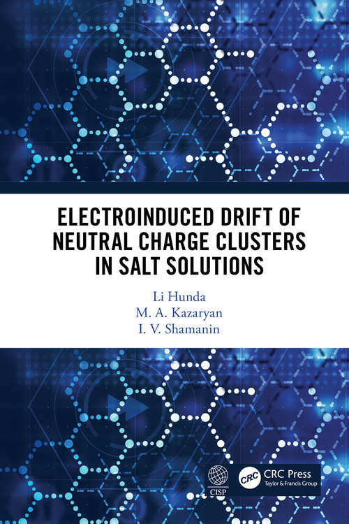 Book cover of Electroinduced Drift of Neutral Charge Clusters in Salt Solutions