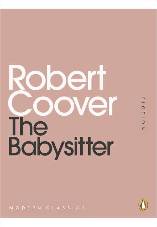 Book cover of The Babysitter (Penguin Modern Classics)