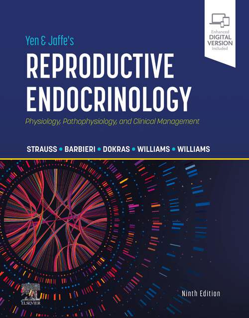 Book cover of Yen & Jaffe's Reproductive Endocrinology - E-Book: Physiology, Pathophysiology, and Clinical Management (9)