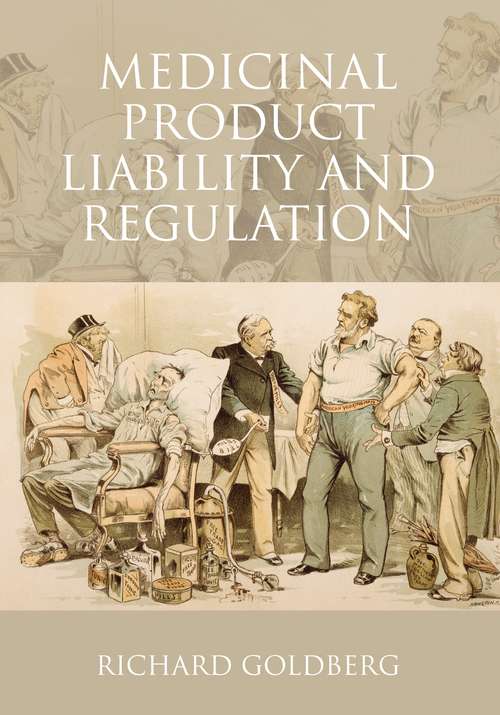 Book cover of Medicinal Product Liability and Regulation