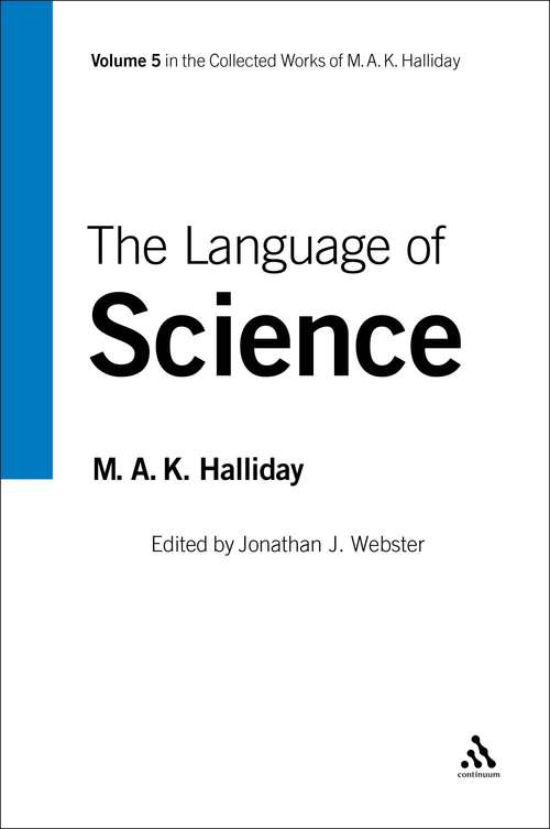 Book cover of Language of Science: Volume 5 (Collected Works of M.A.K. Halliday)