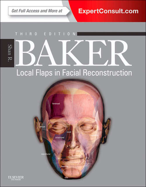 Book cover of Local Flaps in Facial Reconstruction E-Book: Expert Consult (3)