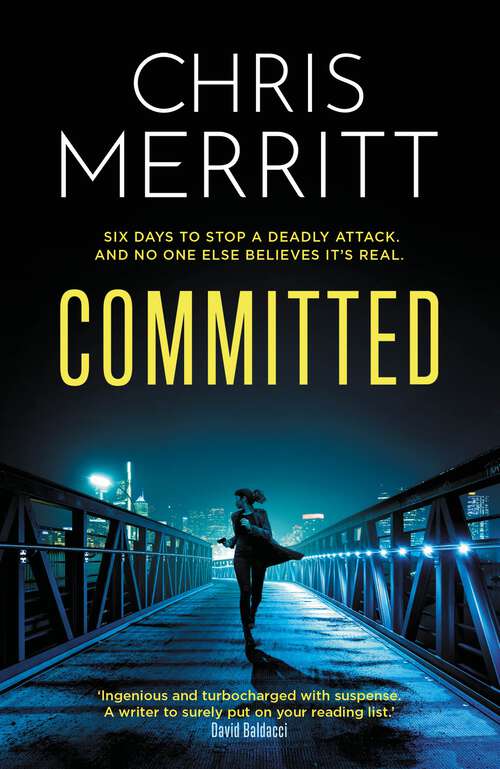 Book cover of Committed: the propulsive new thriller from the bestselling author