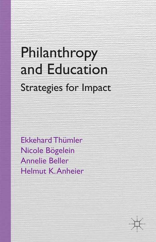 Book cover of Philanthropy and Education: Strategies for Impact (2014)