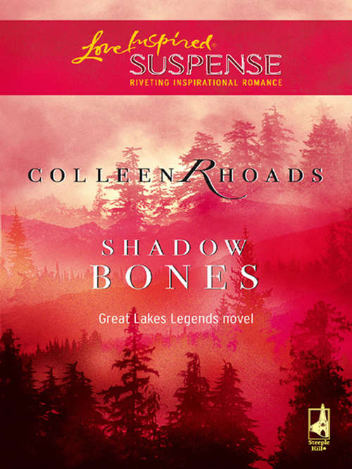 Book cover of Shadow Bones (ePub First edition) (Great Lakes Legends #2)