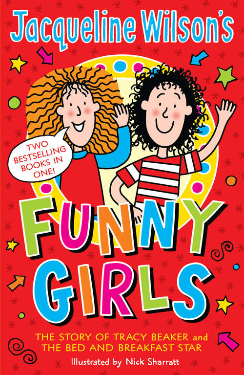 Book cover of Jacqueline Wilson's Funny Girls: Previously published as The Jacqueline Wilson Collection