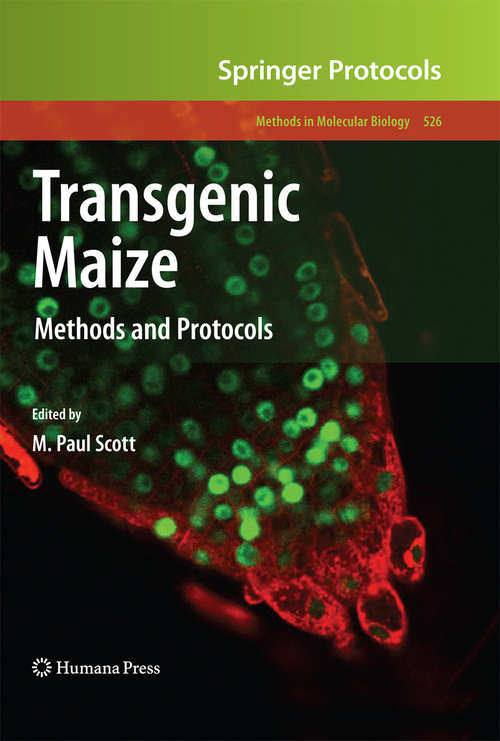 Book cover of Transgenic Maize: Methods and Protocols (2009) (Methods in Molecular Biology #526)