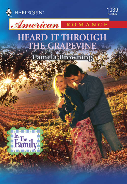 Book cover of Heard It Through The Grapevine (ePub First edition) (Mills And Boon American Romance Ser.)