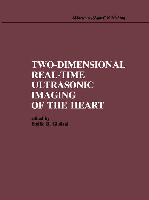 Book cover of Two-Dimensional Real-Time Ultrasonic Imaging of the Heart (1985)