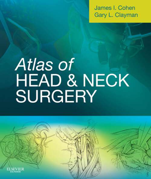 Book cover of Atlas of Head and Neck Surgery E-Book