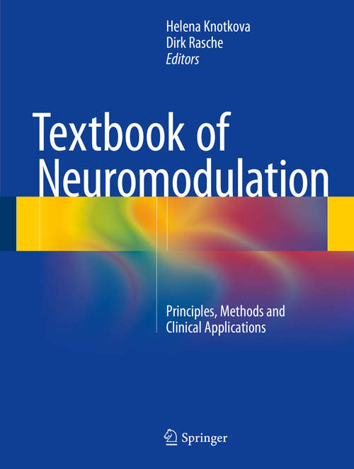 Book cover of Textbook of Neuromodulation: Principles, Methods and Clinical Applications (2015)
