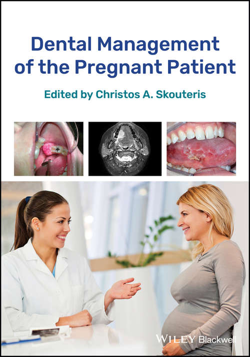 Book cover of Dental Management of the Pregnant Patient