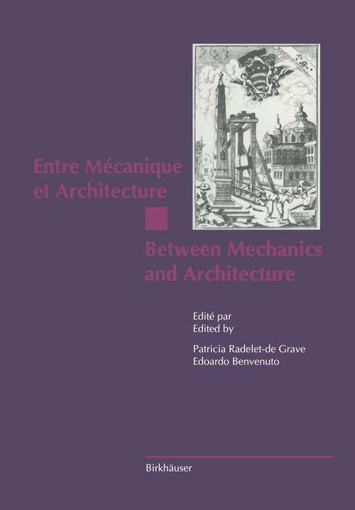 Book cover of Entre Mécanique et Architecture / Between Mechanics and Architecture (1995)