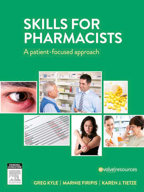 Book cover of Skills for Pharmacists eBook: A Patient-Focused Approach ANZ (3)