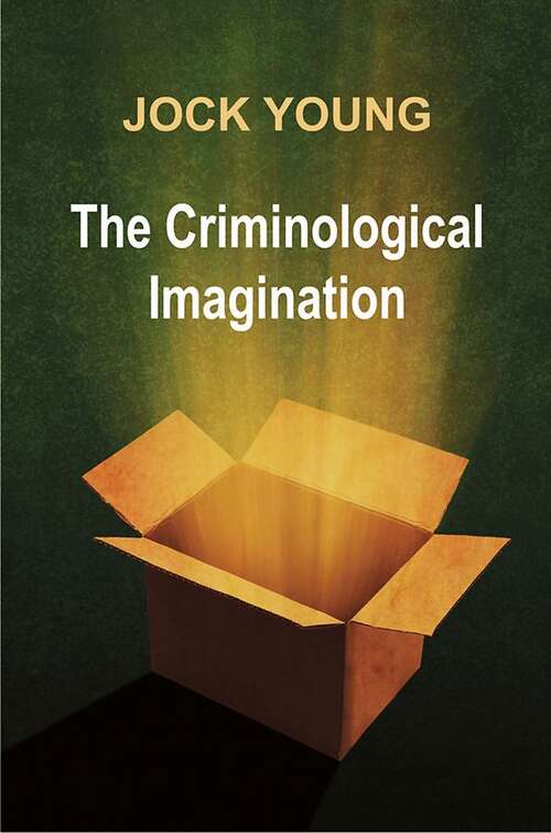 Book cover of The Criminological Imagination