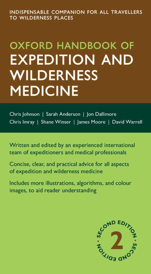 Book cover of Oxford Handbook of Expedition and Wilderness Medicine (2) (Oxford Medical Handbooks)