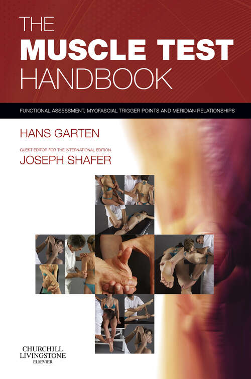 Book cover of The Muscle Test Handbook E-Book: The Muscle Test Handbook E-Book