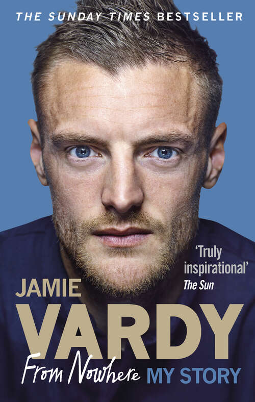 Book cover of Jamie Vardy: My Story