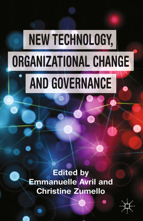 Book cover of New Technology, Organizational Change and Governance (2013)