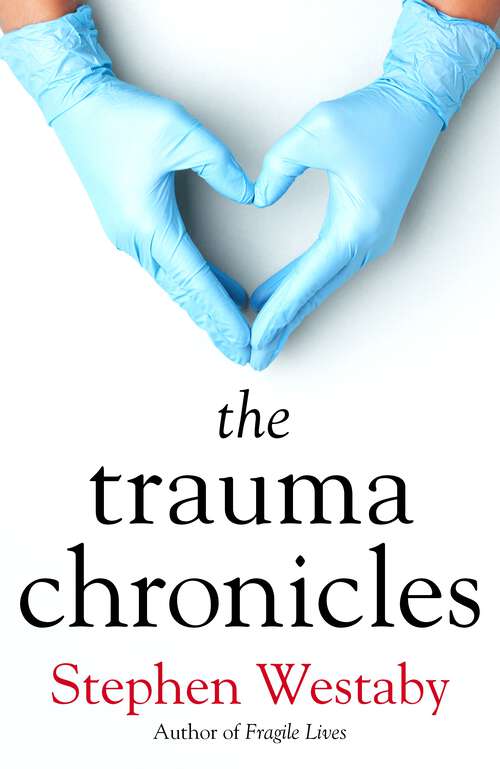 Book cover of The Trauma Chronicles