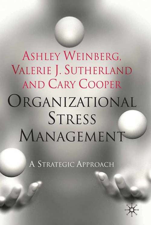 Book cover of Organizational Stress Management: A Strategic Approach (2010)