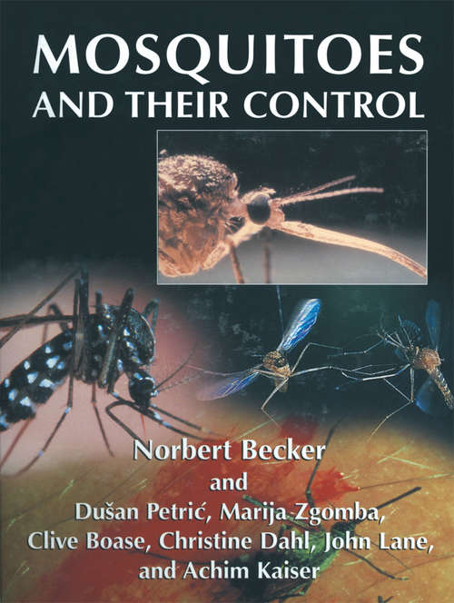 Book cover of Mosquitoes and Their Control (2003)