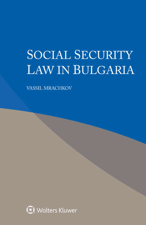 Book cover of Social Security Law in Bulgaria