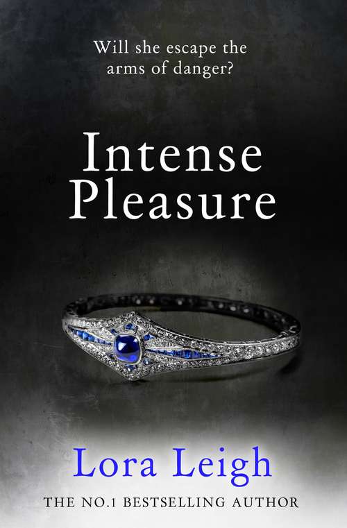 Book cover of Intense Pleasure: Love and revenge collide in this thrilling romance (Bound Hearts #14)
