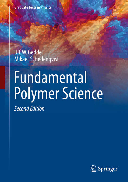 Book cover of Fundamental Polymer Science (2nd ed. 2019) (Graduate Texts in Physics)