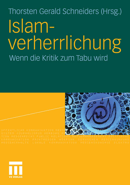Book cover of Islamverherrlichung: Wenn die Kritik zum Tabu wird (2010)