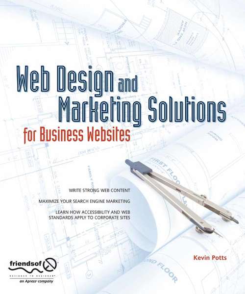 Book cover of Web Design and Marketing Solutions for Business Websites (1st ed.)