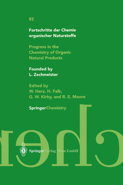 Book cover of Fortschritte der Chemie organischer Naturstoffe / Progress in the Chemistry of Organic Natural Products (2001) (Fortschritte der Chemie organischer Naturstoffe   Progress in the Chemistry of Organic Natural Products #82)