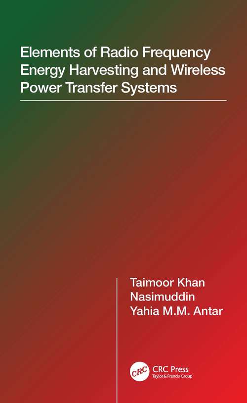 Book cover of Elements of Radio Frequency Energy Harvesting and Wireless Power Transfer Systems