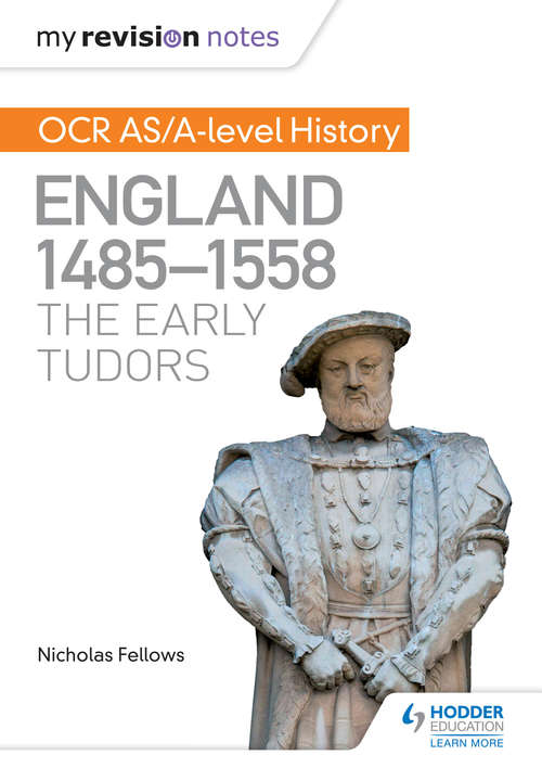 Book cover of My Revision Notes: OCR AS/A-level History: The Early Tudors (PDF)