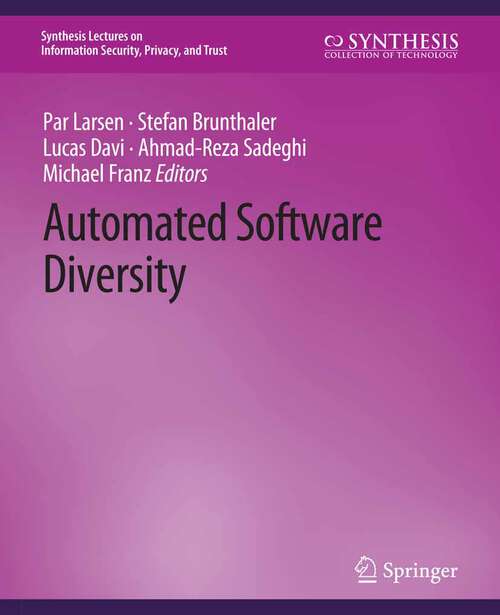 Book cover of Automated Software Diversity (Synthesis Lectures on Information Security, Privacy, and Trust)