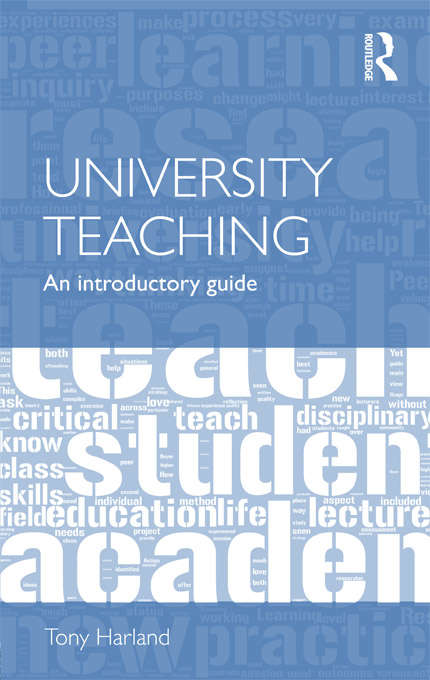 Book cover of University Teaching: An Introductory Guide