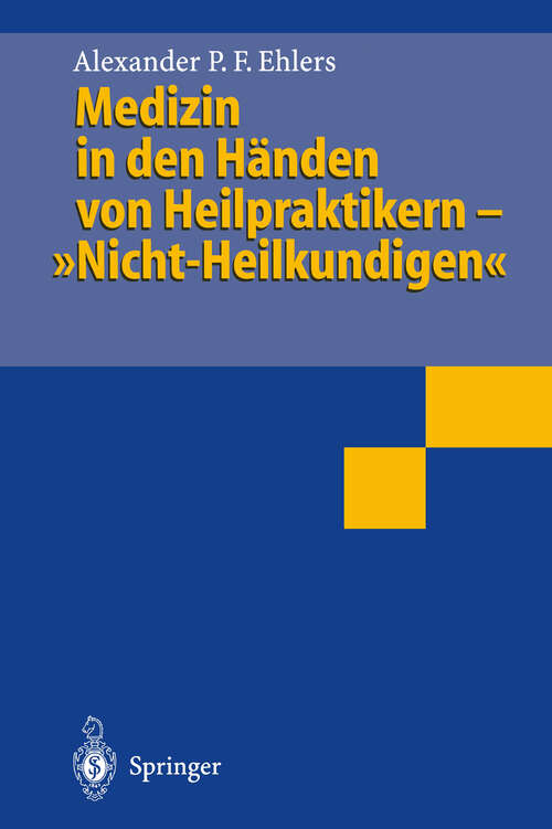 Book cover of Medizin in den Händen von Heilpraktikern- „Nicht-Heilkundigen“ (1995)