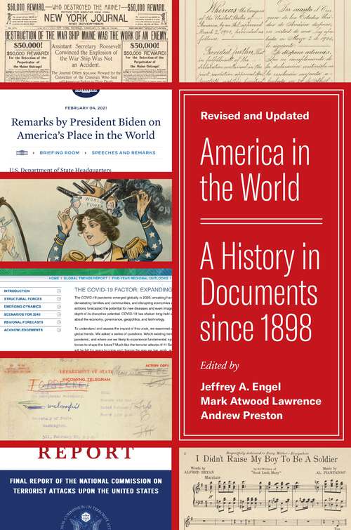 Book cover of America in the World: A History in Documents since 1898, Revised and Updated