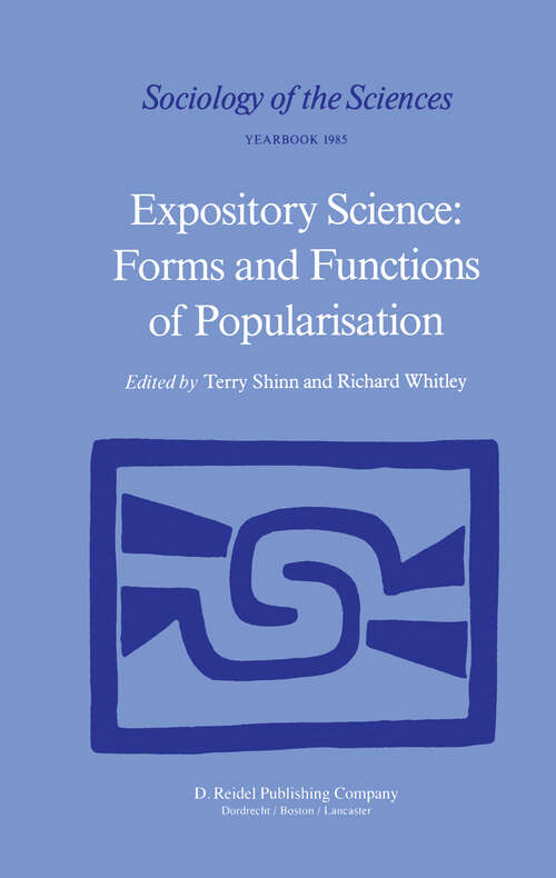 Book cover of Expository Science: Forms and Functions of Popularisation (1985) (Sociology of the Sciences Yearbook #9)