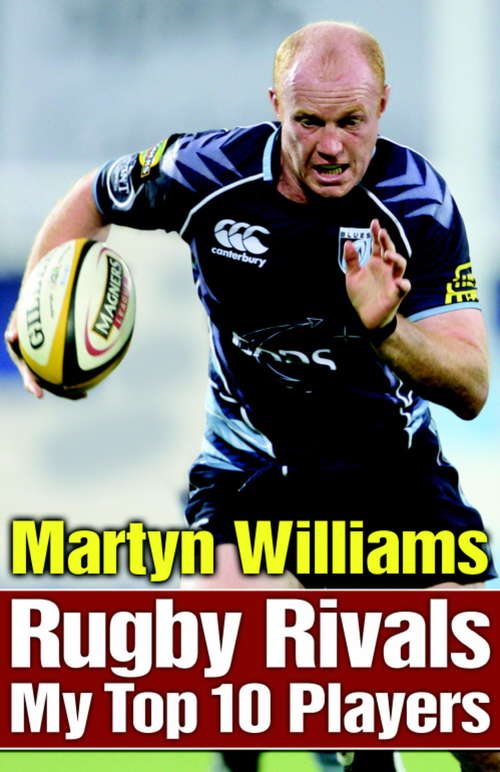 Book cover of Rugby Rivals: My Top 10 Players (Quick Reads)