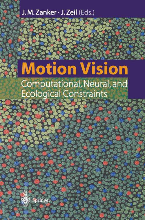 Book cover of Motion Vision: Computational, Neural, and Ecological Constraints (2001)