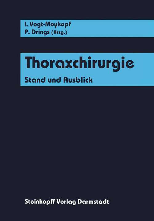Book cover of Thoraxchirurgie: Stand und Ausblick (1993)