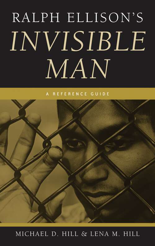 Book cover of Ralph Ellison's Invisible Man: A Reference Guide (Greenwood Guides to Multicultural Literature)