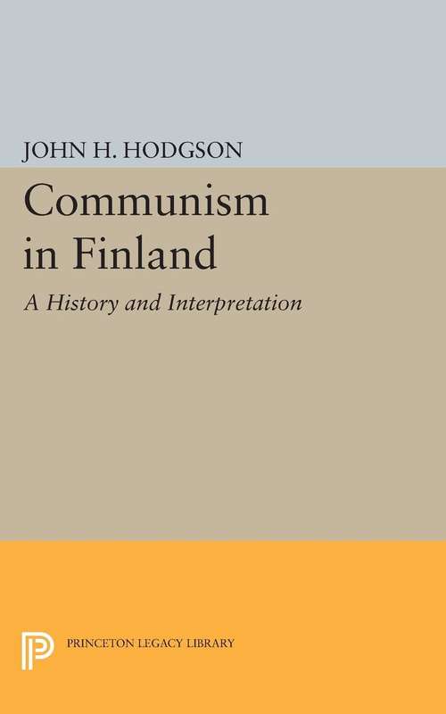 Book cover of Communism in Finland: A History and Interpretation (PDF)
