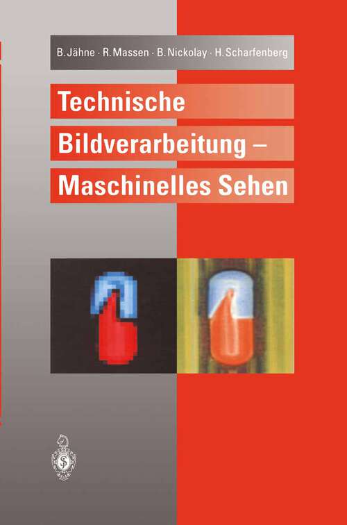 Book cover of Technische Bildverarbeitung — Maschinelles Sehen (1996)