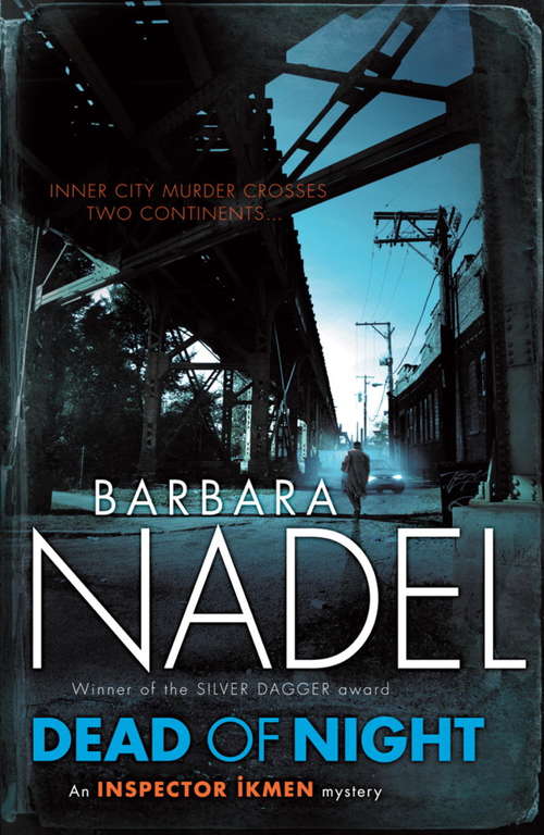 Book cover of Dead of Night (Inspector Ikmen Mystery 14): A shocking and compelling crime thriller