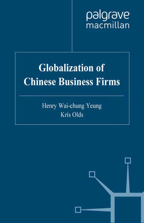 Book cover of The Globalisation of Chinese Business Firms (2000)