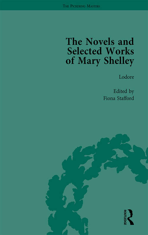 Book cover of The Novels and Selected Works of Mary Shelley Vol 6